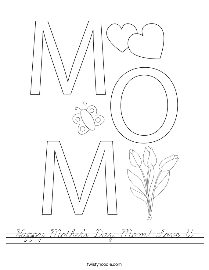 Happy Mother's Day Mom! Love U Worksheet