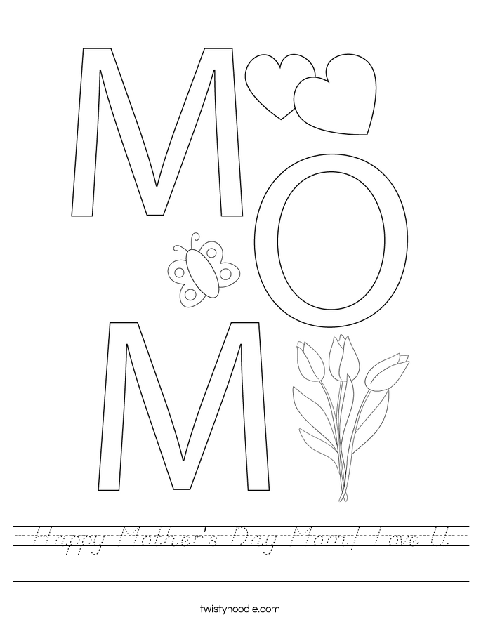 Happy Mother's Day Mom! Love U Worksheet