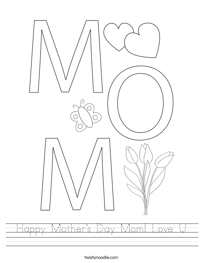 Happy Mother's Day Mom! Love U Worksheet