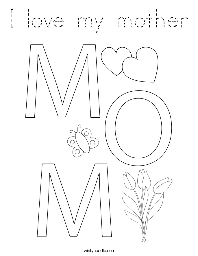 I love my mother Coloring Page