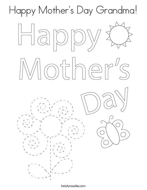 Happy Mother S Day Grandma Coloring Page Twisty Noodle