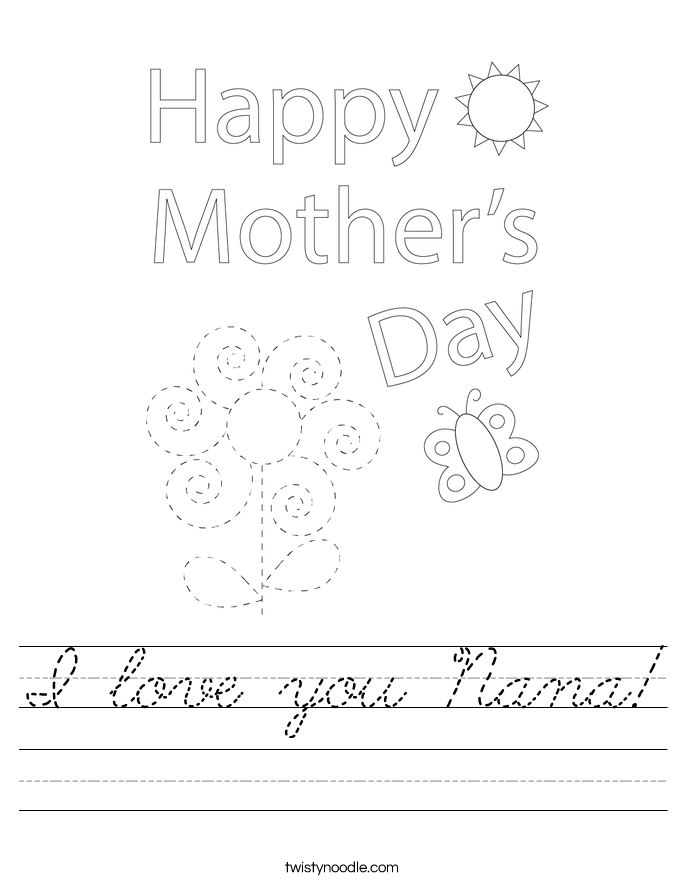 I love you Nana! Worksheet