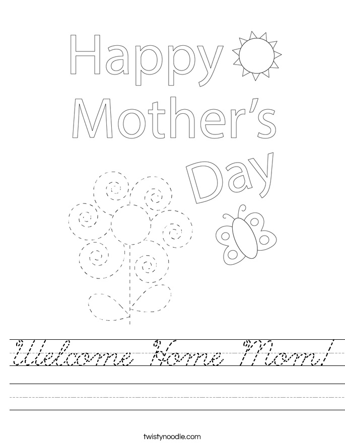 Welcome Home Mom! Worksheet