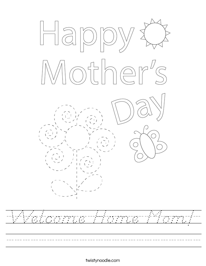 Welcome Home Mom! Worksheet