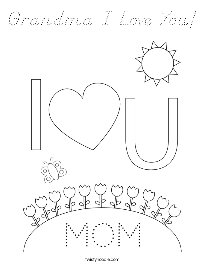 Grandma I Love You! Coloring Page