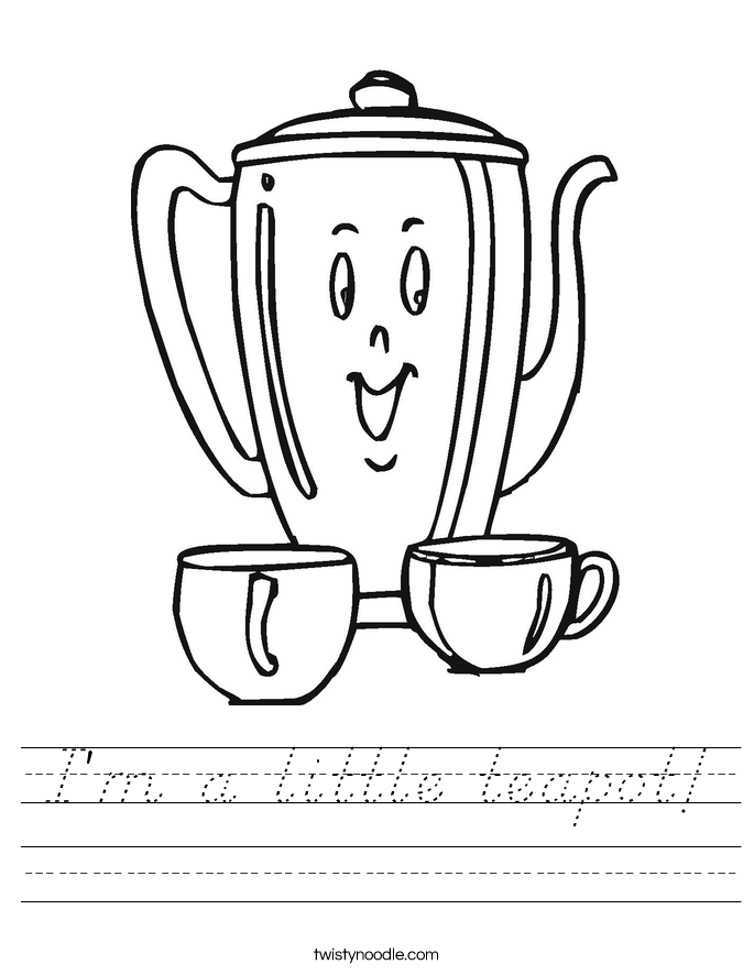 I'm a little teapot! Worksheet