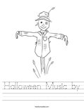 Halloween Music by Worksheet
