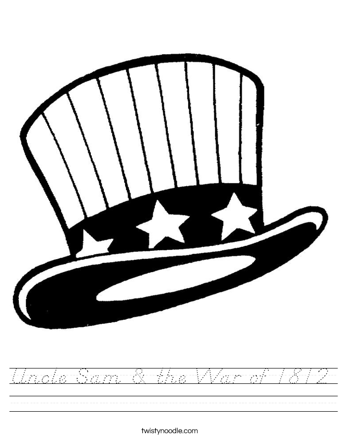 Uncle Sam The War Of 1812 Worksheet D Nealian Twisty Noodle Uncle Sam The War Of 1812 Worksheet D Nealian Twisty Noodle