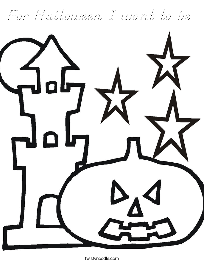 For Halloween I want to be  Coloring Page