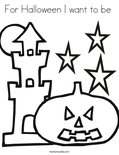 For Halloween I want to be  Coloring Page