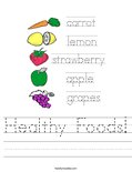 Healthy Foods! Worksheet