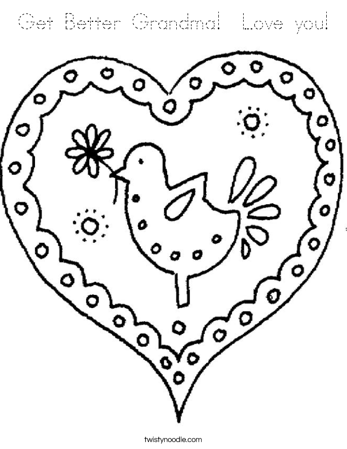 Get Better Grandma!  Love you! Coloring Page