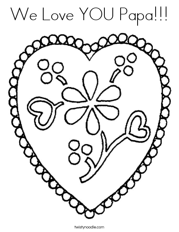 We Love YOU Papa Coloring Page - We Love You Papa Coloring Page 