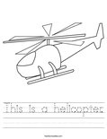 This is a helicopter. Worksheet
