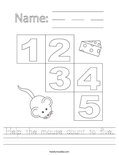 Help the mouse count to five. Worksheet