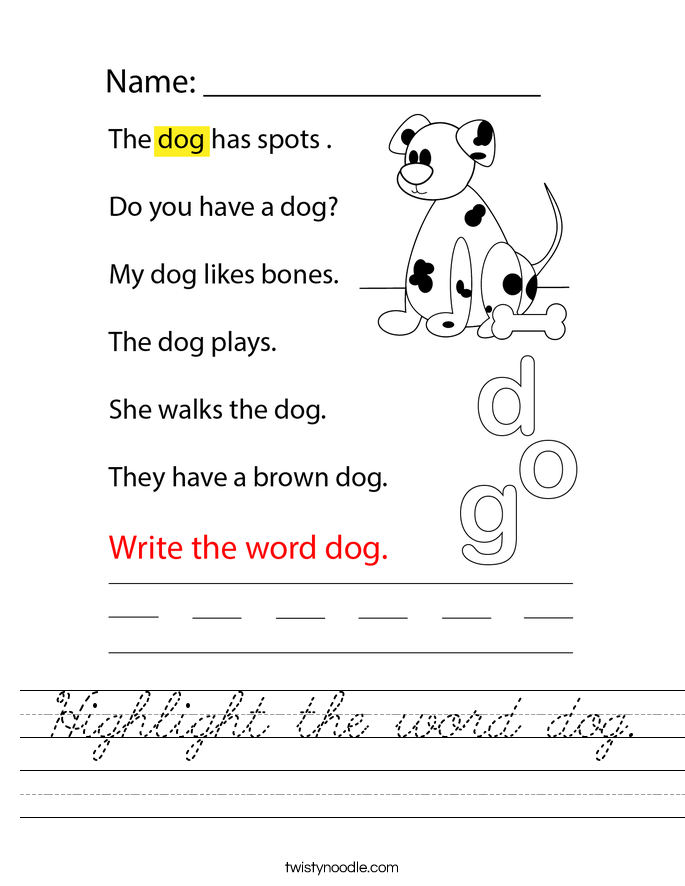 Highlight the word dog. Worksheet