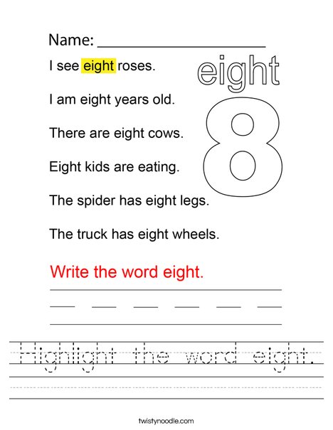 Highlight the word eight. Worksheet