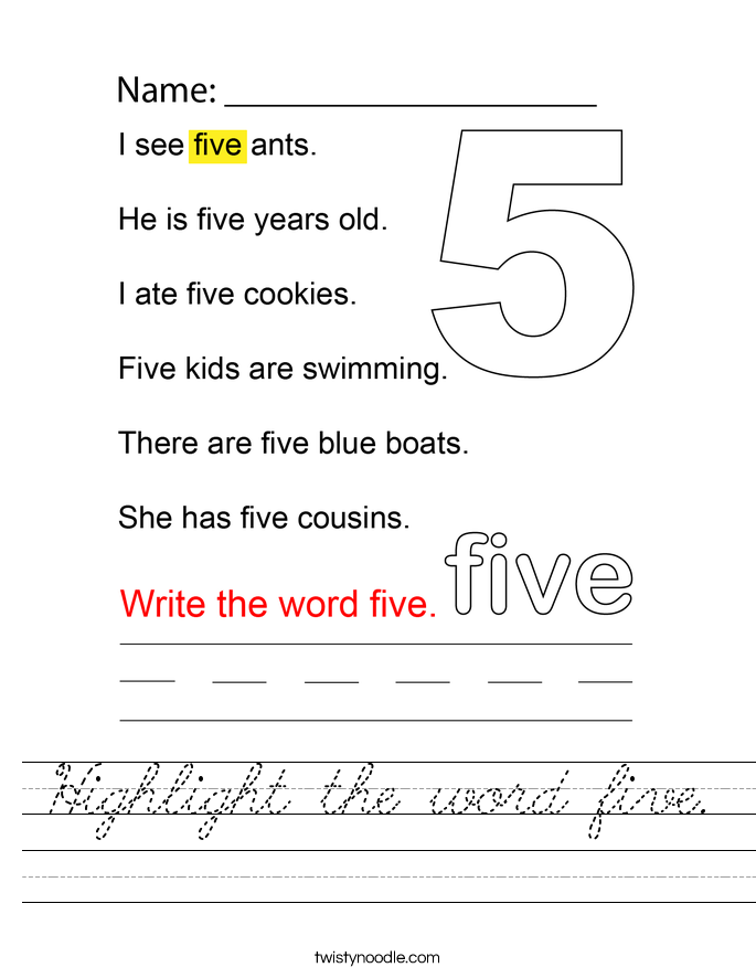 Highlight the word five. Worksheet