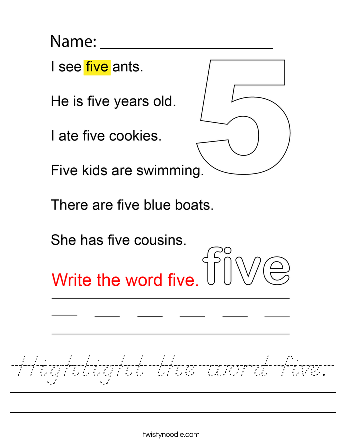 Highlight the word five. Worksheet