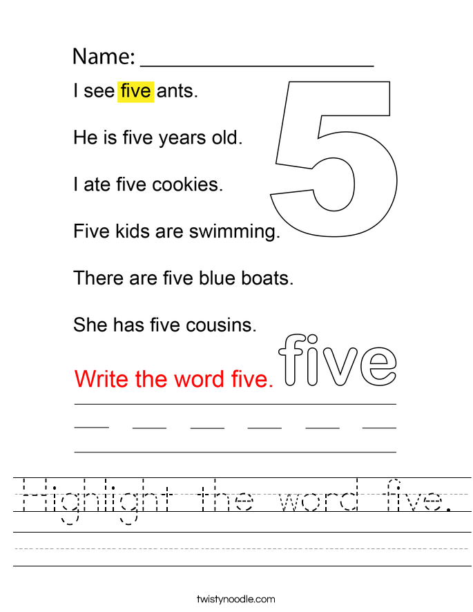 Highlight the word five. Worksheet