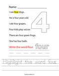 Highlight the word four. Worksheet