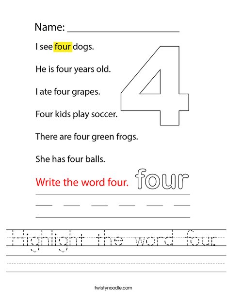 Highlight the word four. Worksheet