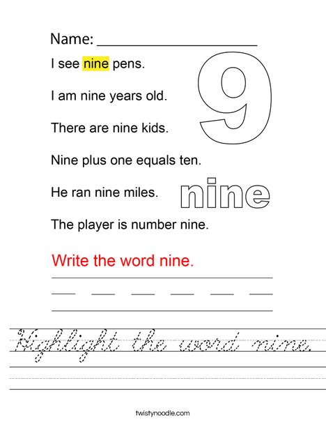 Highlight the word nine. Worksheet