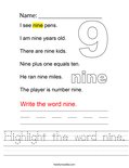 Highlight the word nine. Worksheet