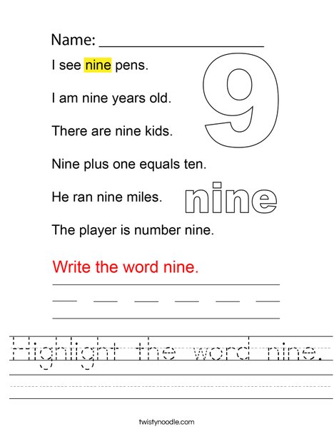 Highlight the word nine. Worksheet