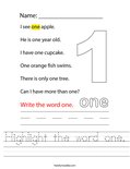 Highlight the word one. Worksheet