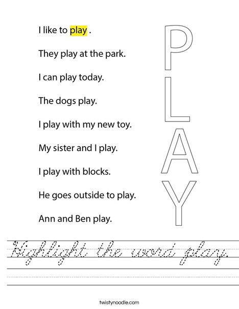 Highlight the word play. Worksheet
