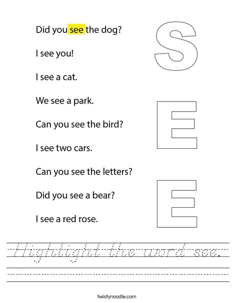 Highlight the word see. Worksheet