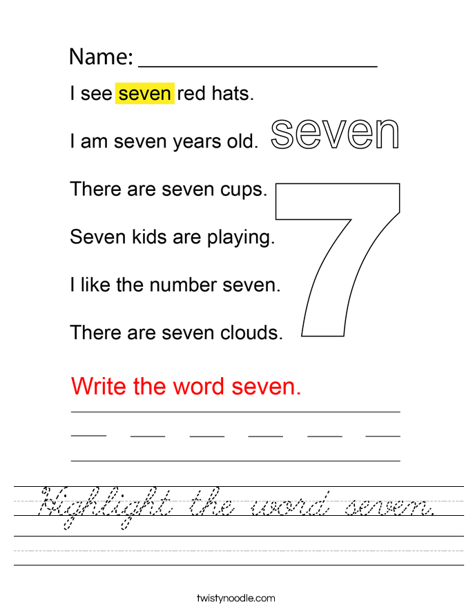 Highlight the word seven. Worksheet