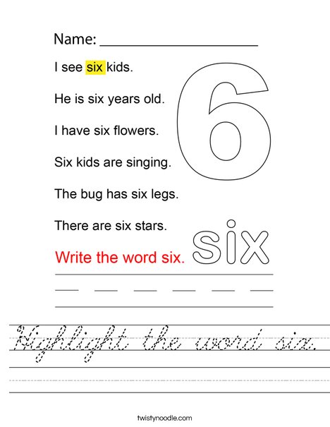 Highlight the word six. Worksheet
