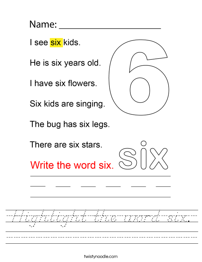 Highlight the word six. Worksheet