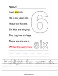 Highlight the word six. Worksheet