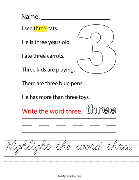 Highlight the word three. Worksheet