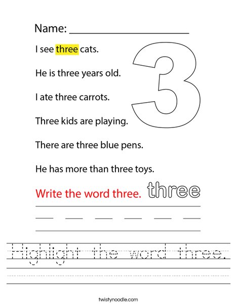 Highlight the word three. Worksheet