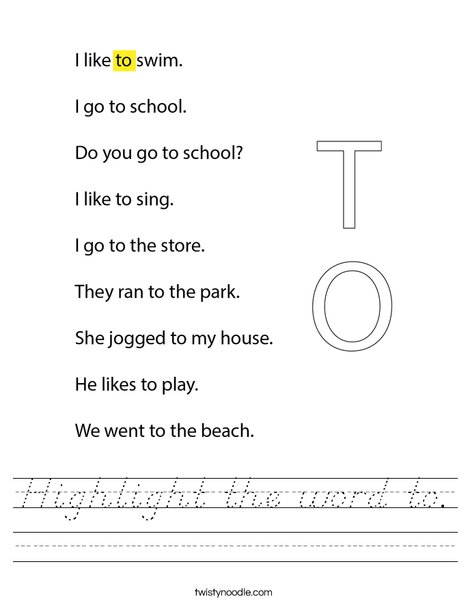 Highlight the word to. Worksheet