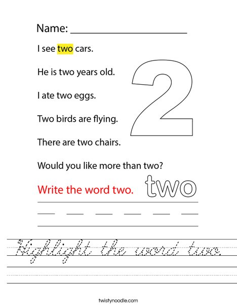 Highlight the word two. Worksheet