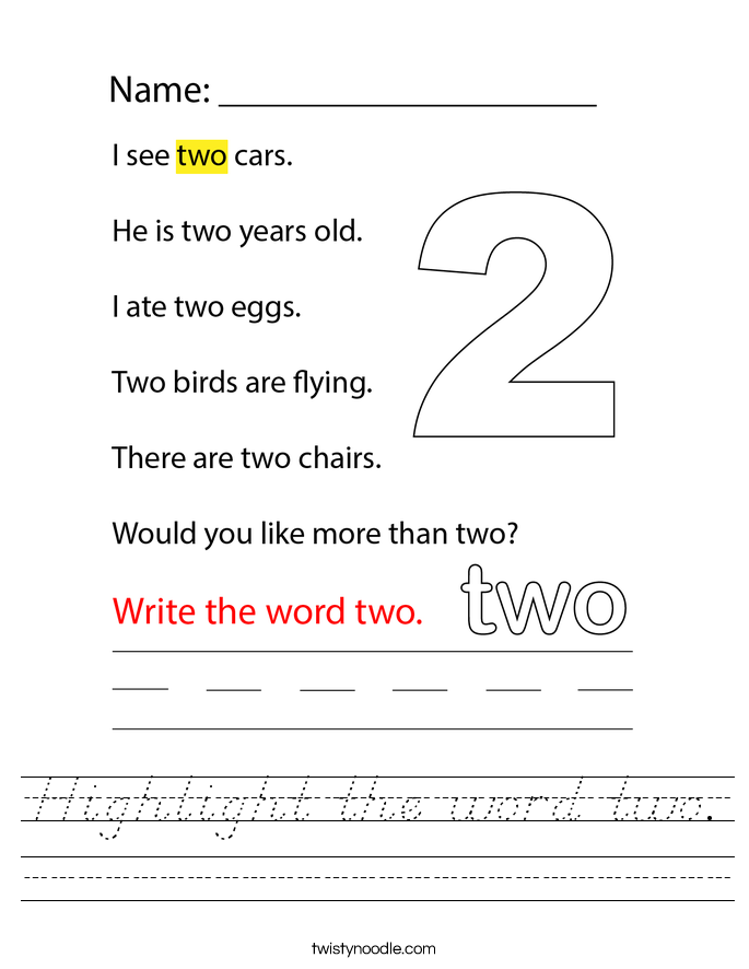 Highlight the word two. Worksheet