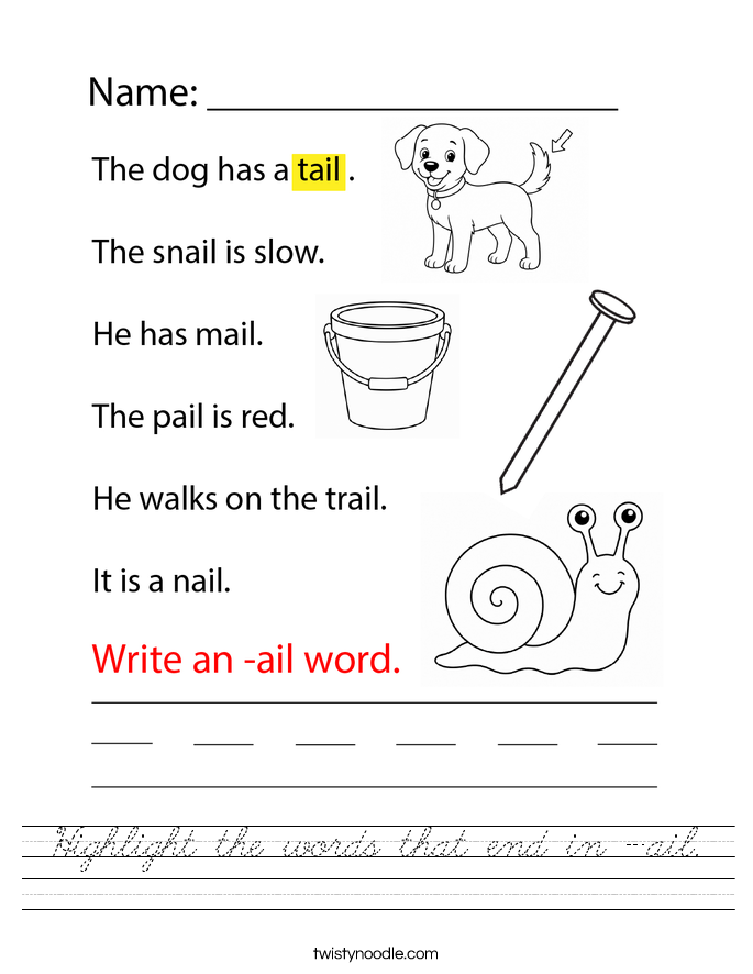 Highlight the words that end in -ail. Worksheet