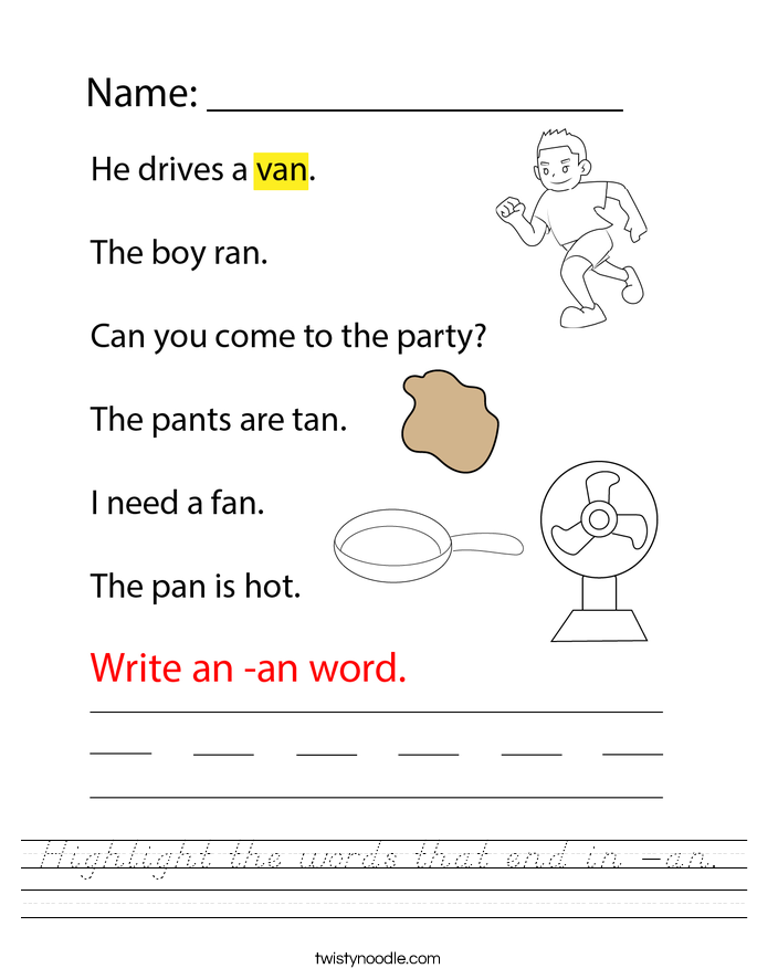 Highlight the words that end in -an. Worksheet