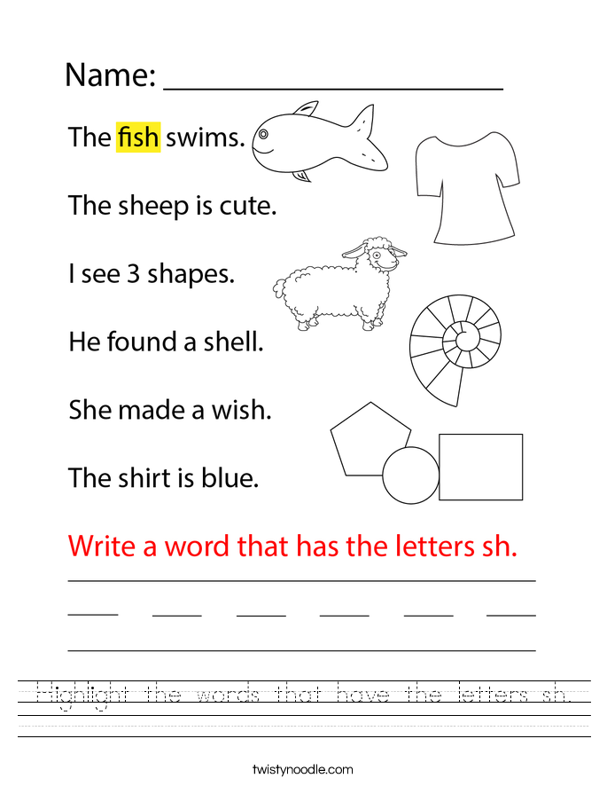 Highlight the words that have the letters sh. Worksheet