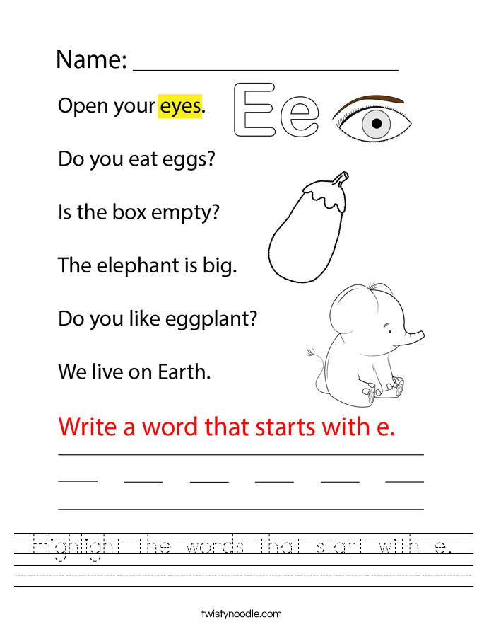 Highlight the words that start with e. Worksheet