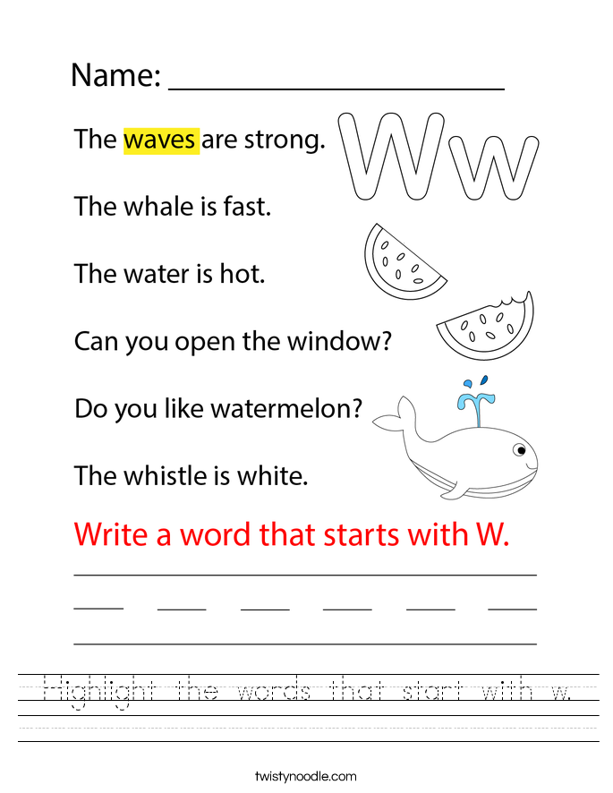 Highlight the words that start with w. Worksheet