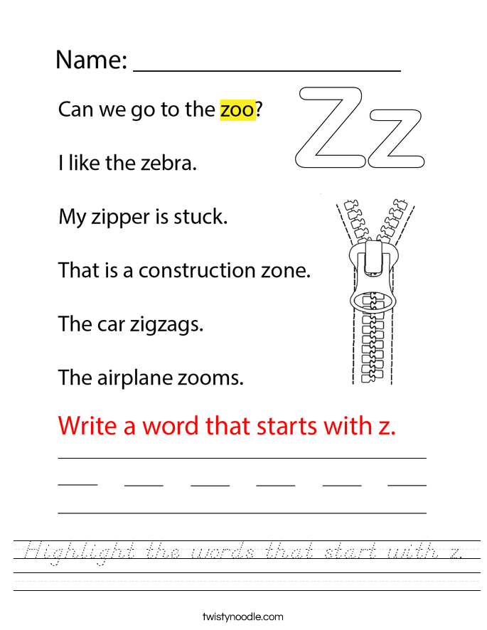 Highlight the words that start with z. Worksheet