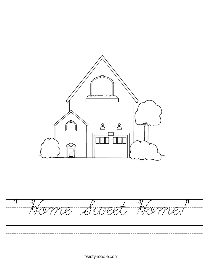 " Home Sweet Home!" Worksheet
