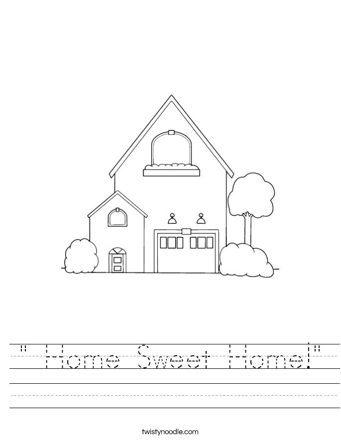 " Home Sweet Home!" Worksheet