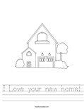 I Love your new home! Worksheet